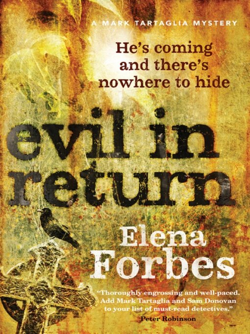Title details for Evil in Return by Elena Forbes - Wait list